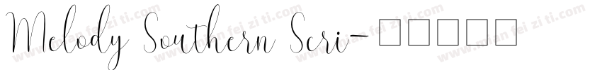 Melody Southern Scri字体转换